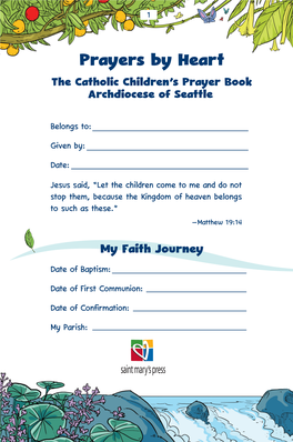 Prayers by Heart the Catholic Children’S Prayer B�Ok Archdiocese of Seattle