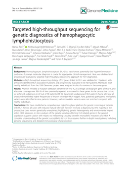 Targeted High-Throughput Sequencing for Genetic Diagnostics of Hemophagocytic Lymphohistiocytosis Bianca Tesi1,2* , Kristina Lagerstedt-Robinson2,3, Samuel C