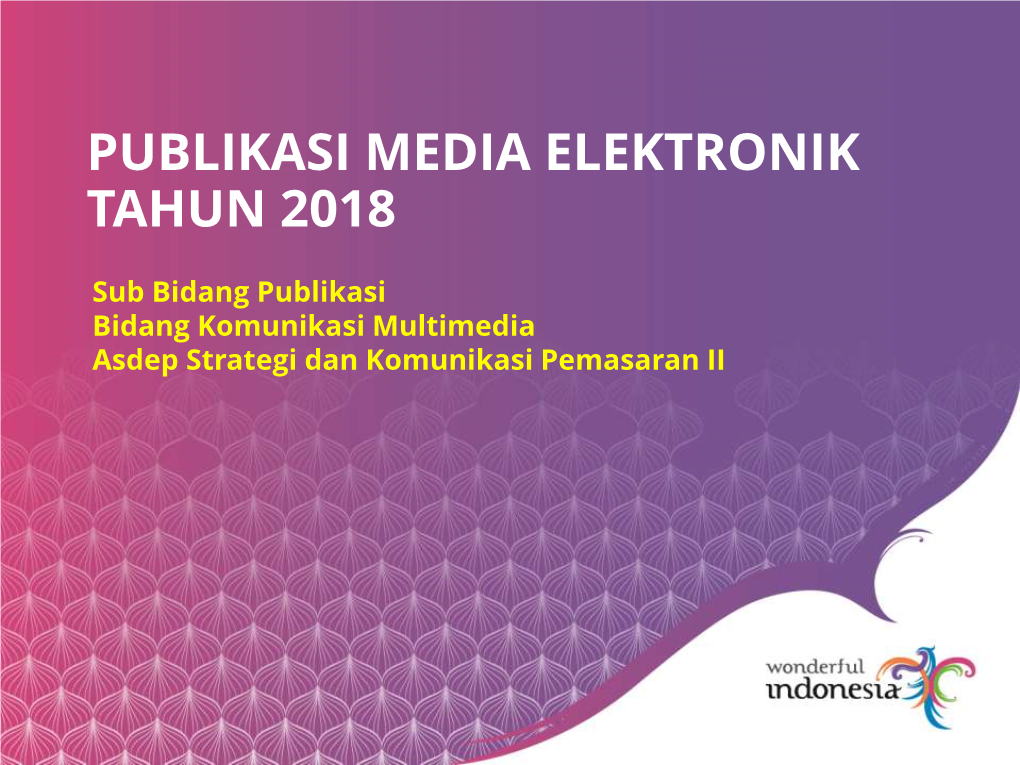 Publikasi Media Elektronik Tahun 2018