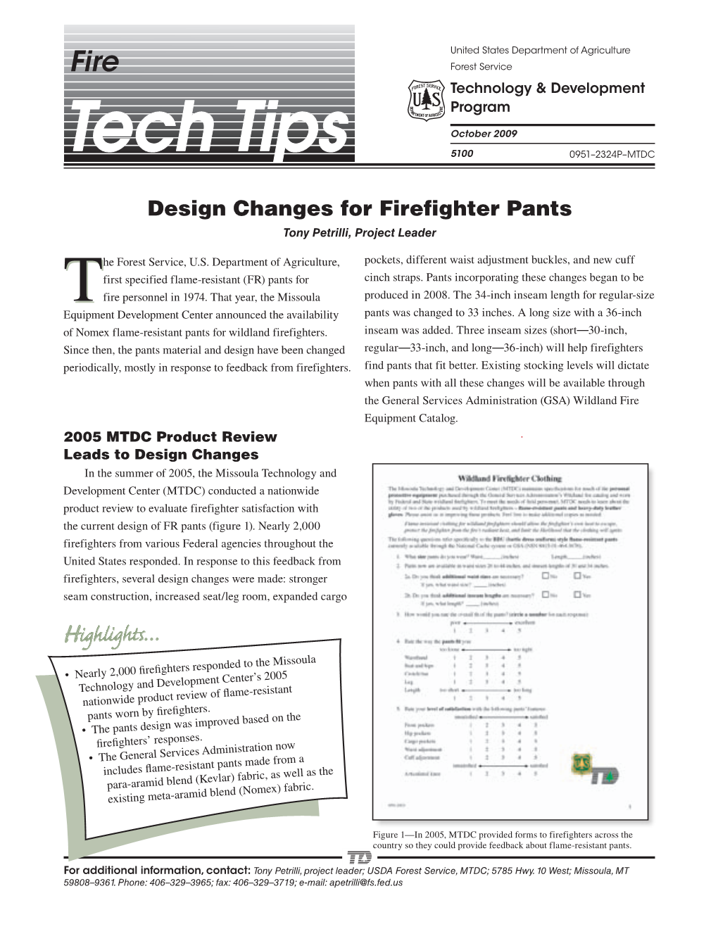 Design Changes for Firefighter Pants Tony Petrilli, Project Leader