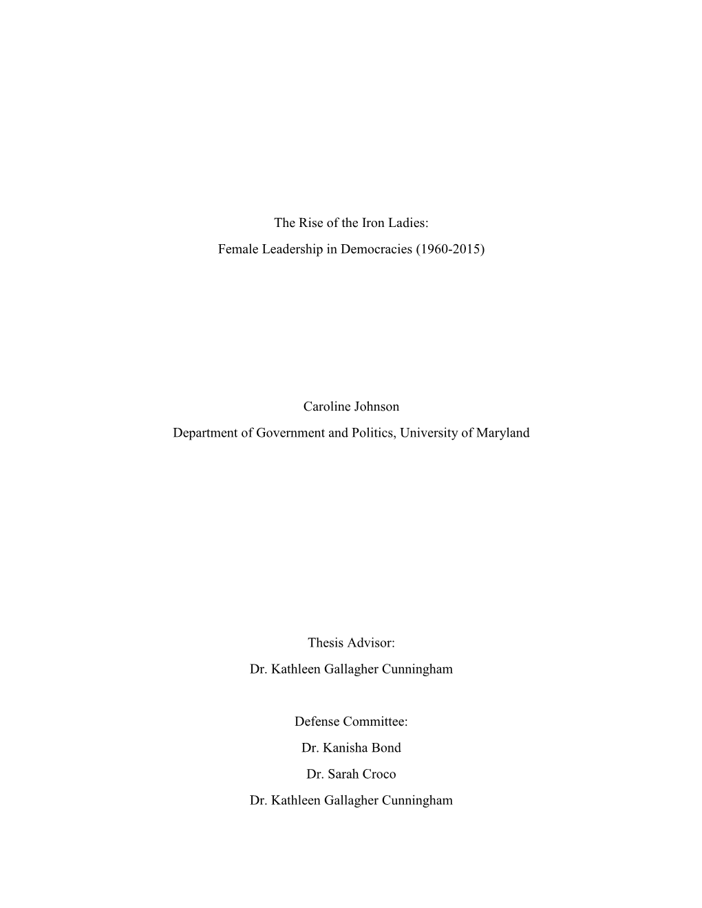 Female Leadership in Democracies (1960-2015) Caroline Johnson