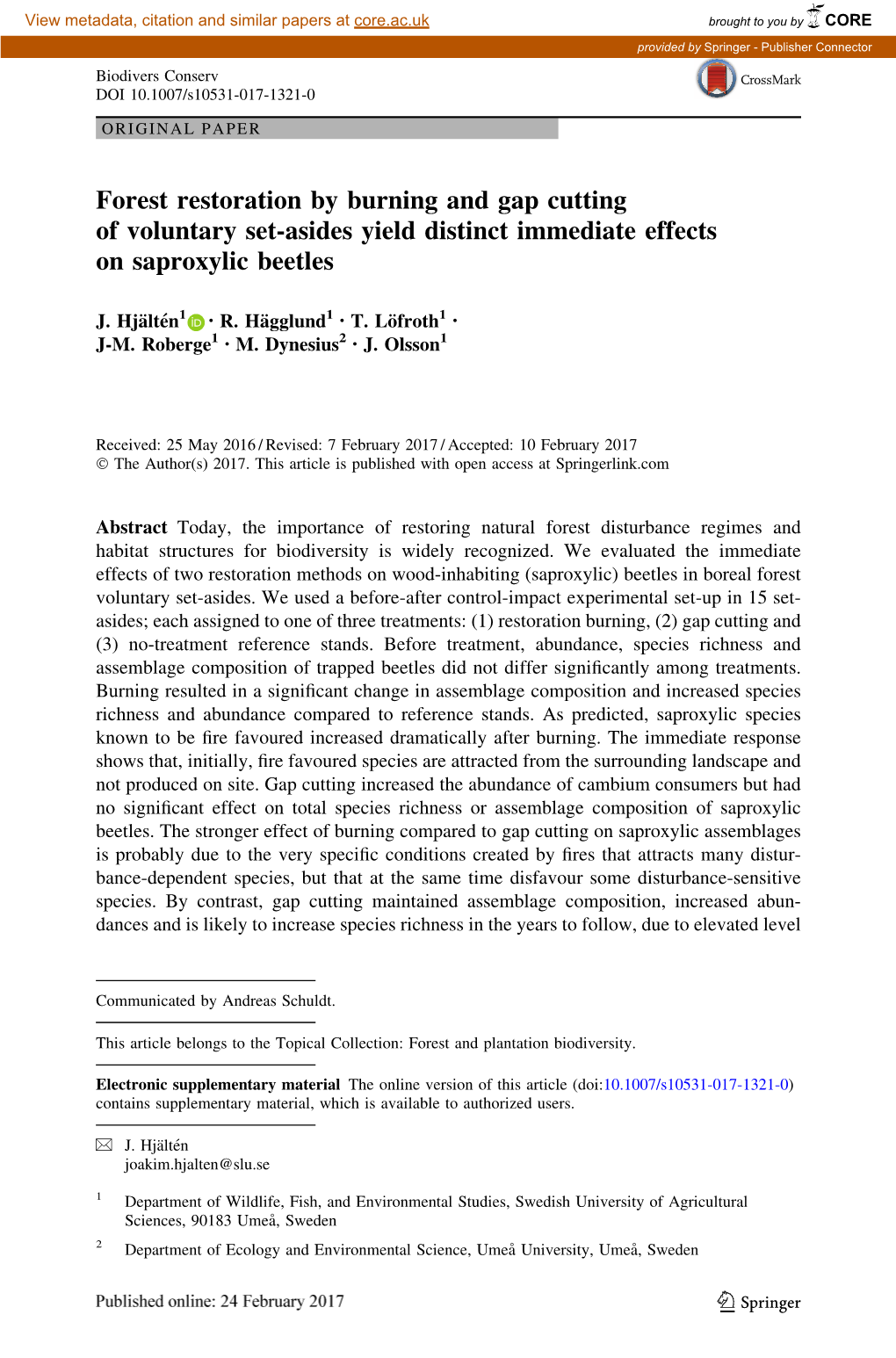 Forest Restoration by Burning and Gap Cutting of Voluntary Set-Asides Yield Distinct Immediate Effects on Saproxylic Beetles