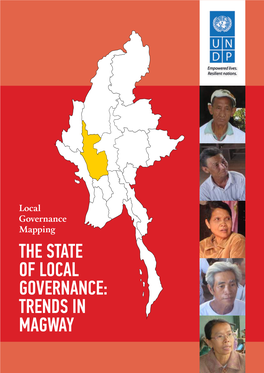 Local Governance Mapping the STATE of LOCAL GOVERNANCE: TRENDS in MAGWAY Photo Credits