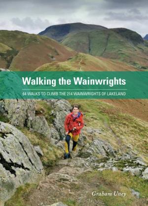 Hts Walking the Wainwrights 64 Walks to Climb the 214 Wainwrights of Lakeland
