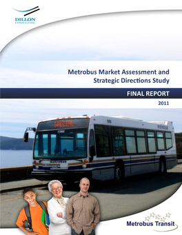 Metrobus Market Assessment and Strategic Direc Ons Study
