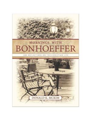 The Life of Dietrich Bonhoeffer