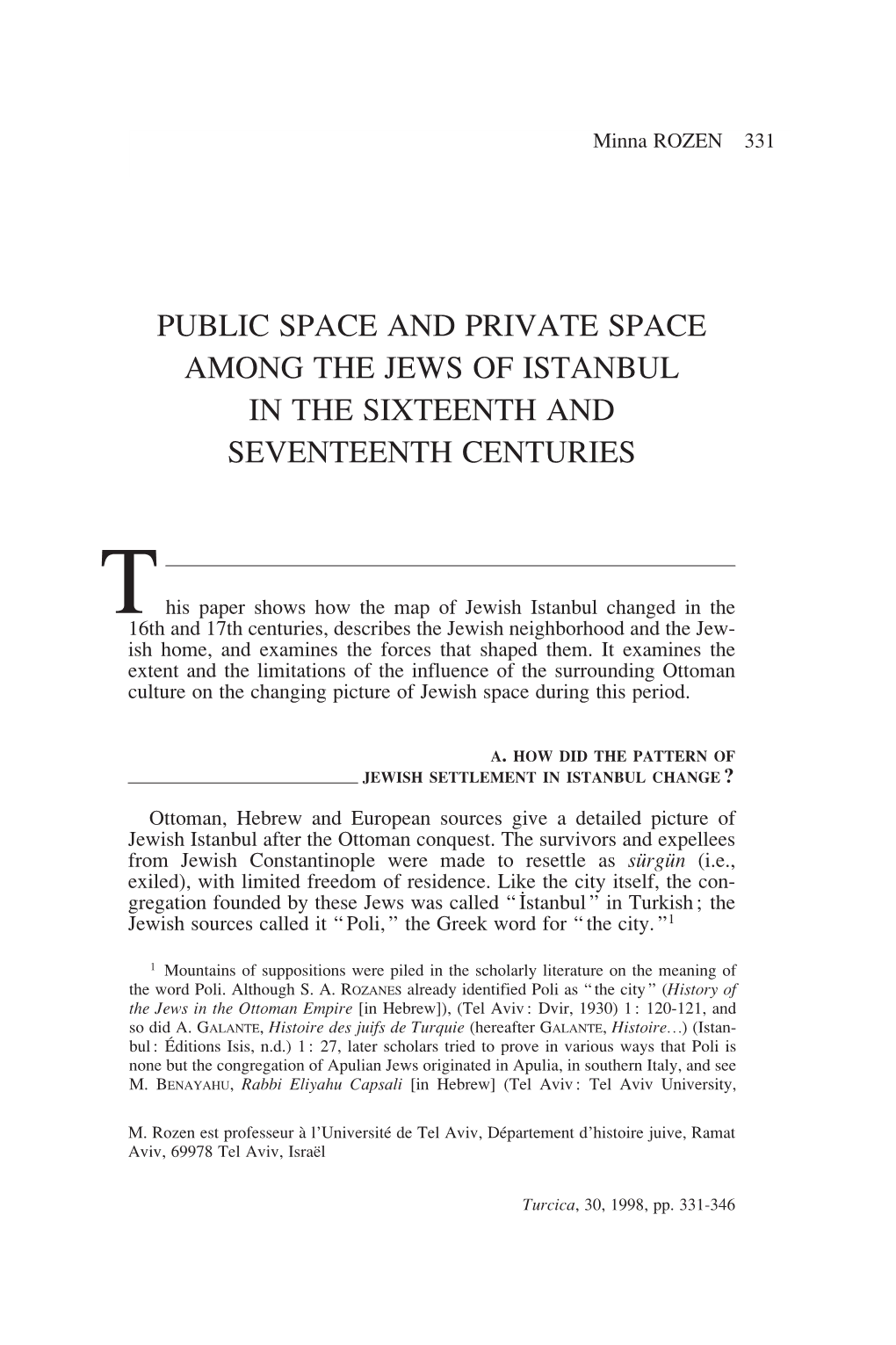 Public Space and Private Space Among the Jews of Istanbul in the Sixteenth and Seventeenth Centuries