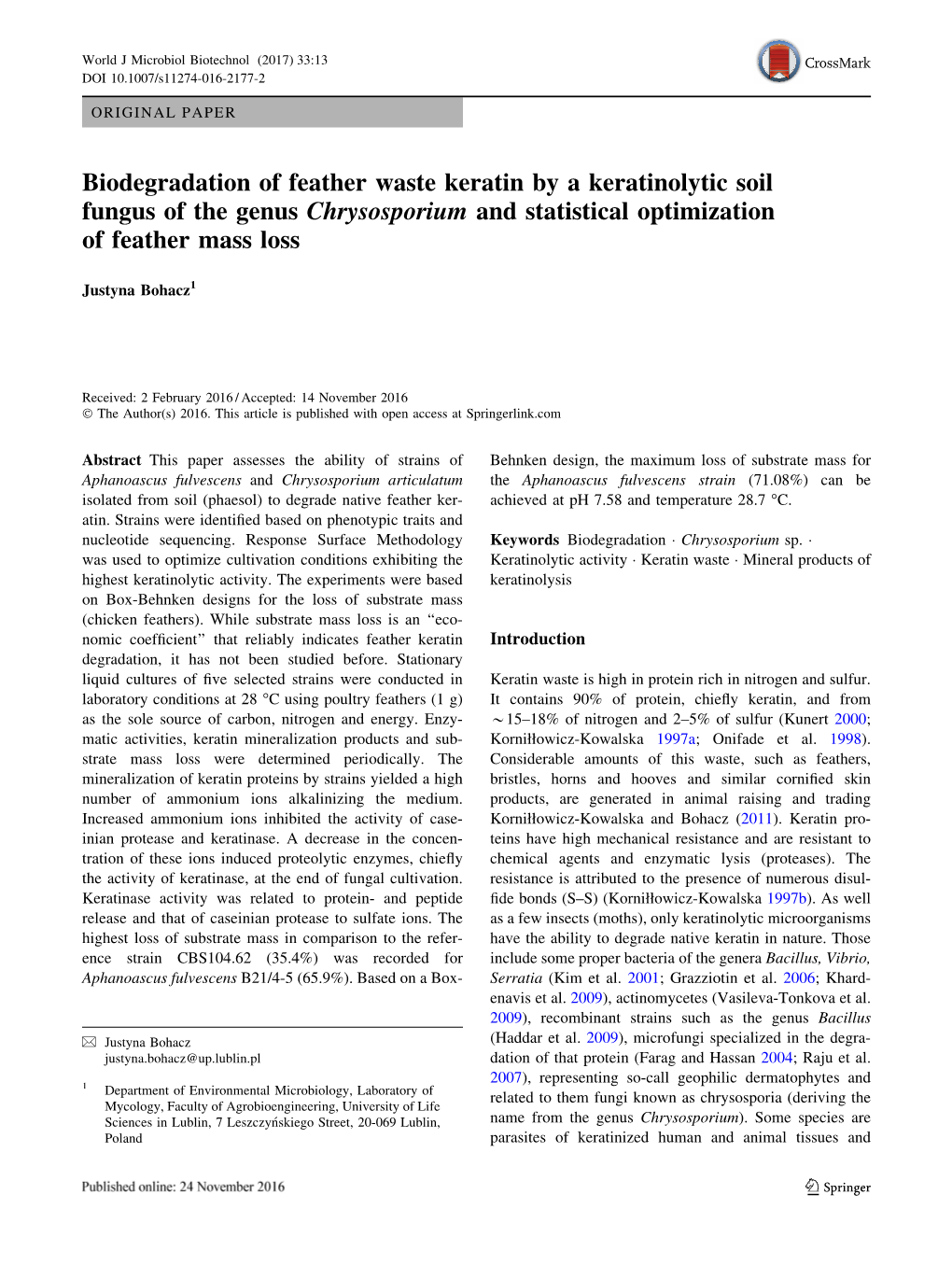 Biodegradation of Feather Waste Keratin by a Keratinolytic Soil Fungus of the Genus Chrysosporium and Statistical Optimization of Feather Mass Loss