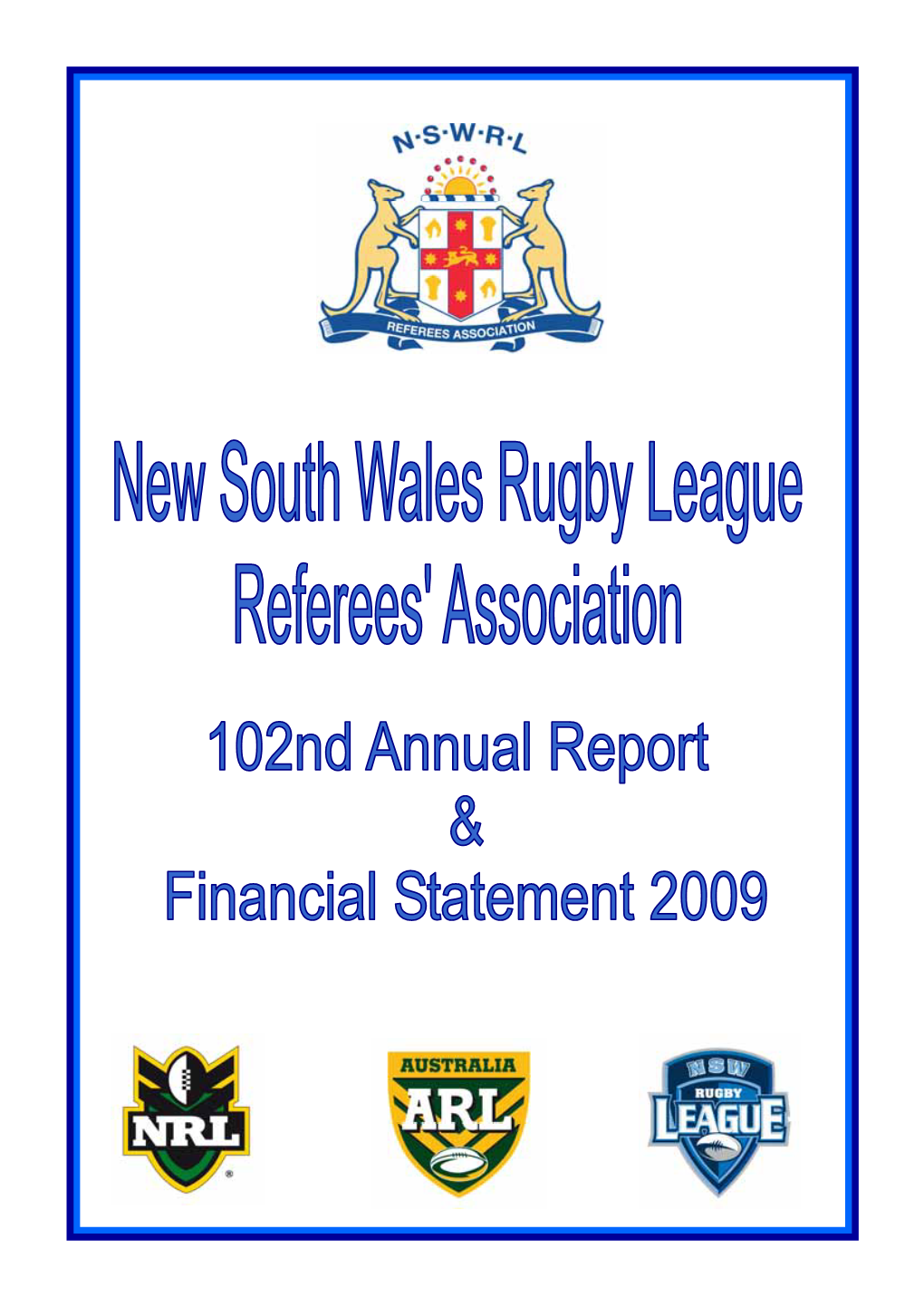 NSWRL Annual Report 2009 Final Ian.Pub