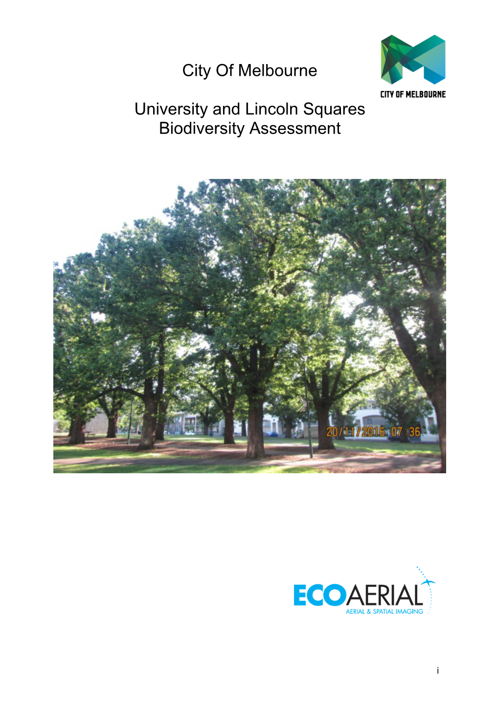 University and Lincoln Square Biodiversity Assessment