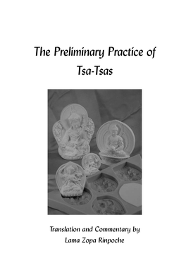 The Preliminary Practice of Tsa-Tsas