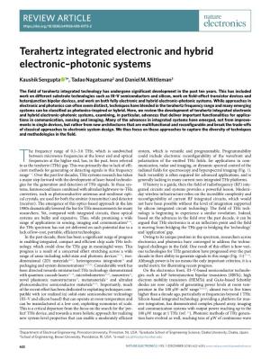 Terahertz Integrated Electronic and Hybrid Electronic–Photonic Systems