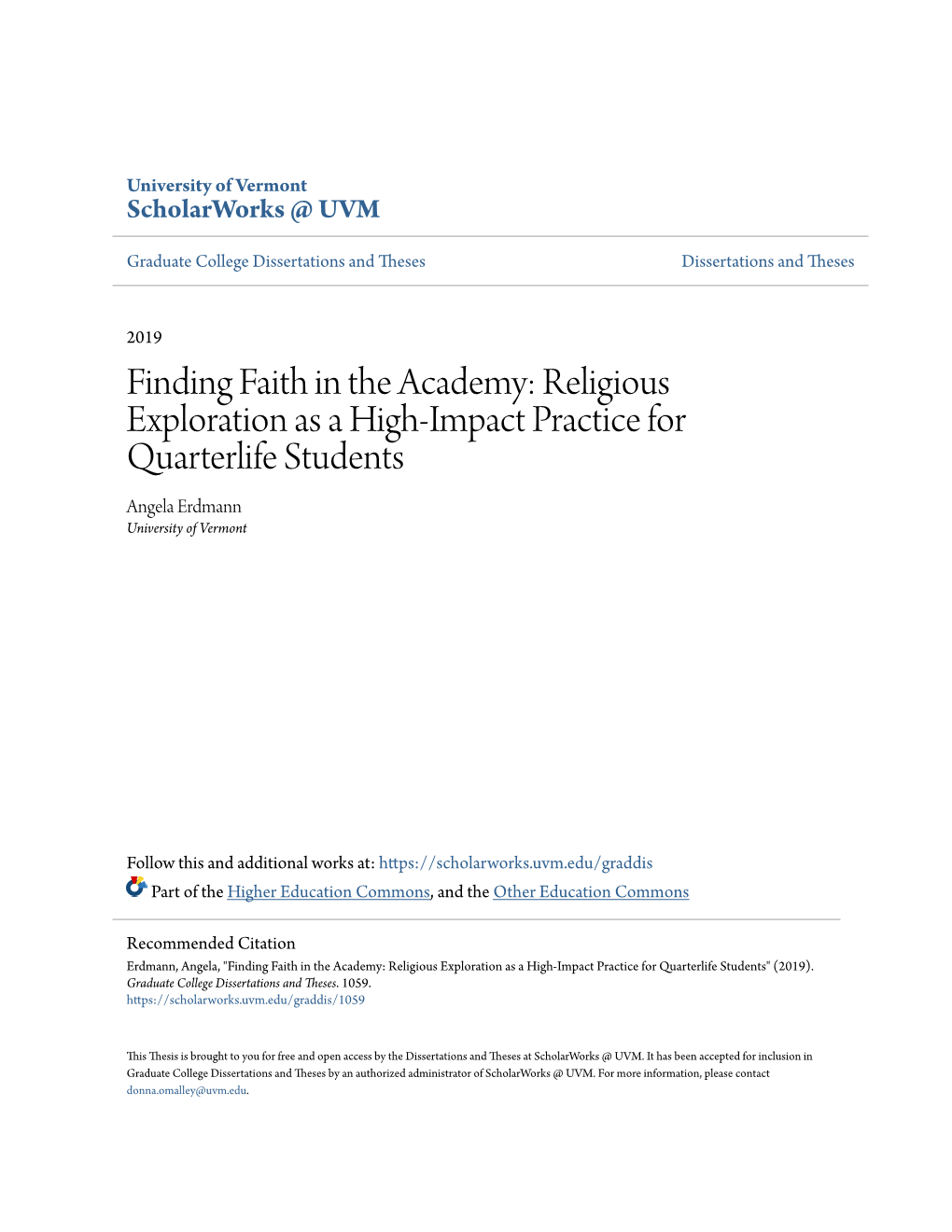 Religious Exploration As a High-Impact Practice for Quarterlife Students Angela Erdmann University of Vermont