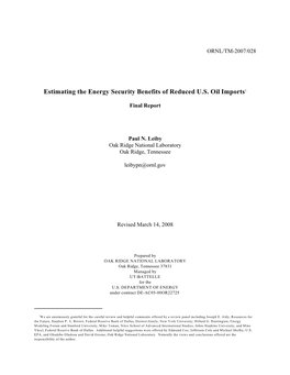 Estimating the Energy Security Benefits of Reduced U.S. Oil Imports1