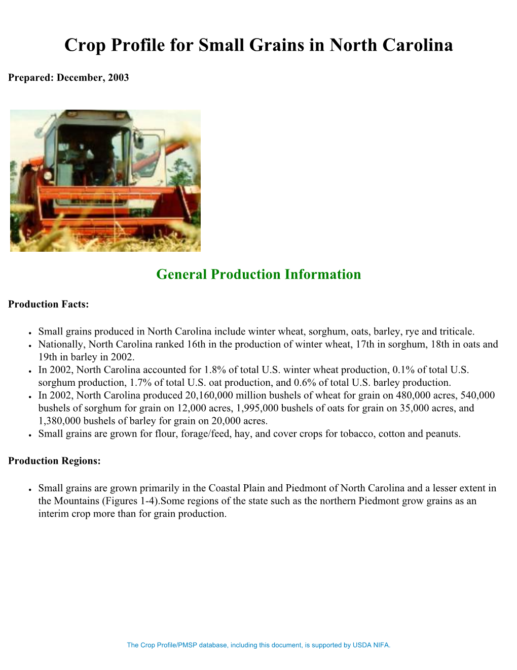 Crop Profile for Small Grains in North Carolina