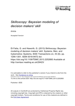 Bayesian Modeling of Decision Makers' Skill