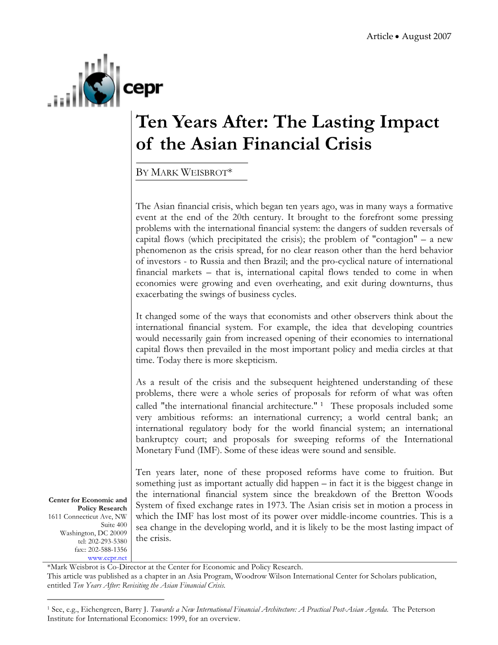 Ten Years After: the Lasting Impact of the Asian Financial Crisis