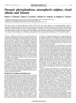 Oceanic Phytoplankton, Atmospheric Sulphur, Cloud Albedo and Climate Robert J