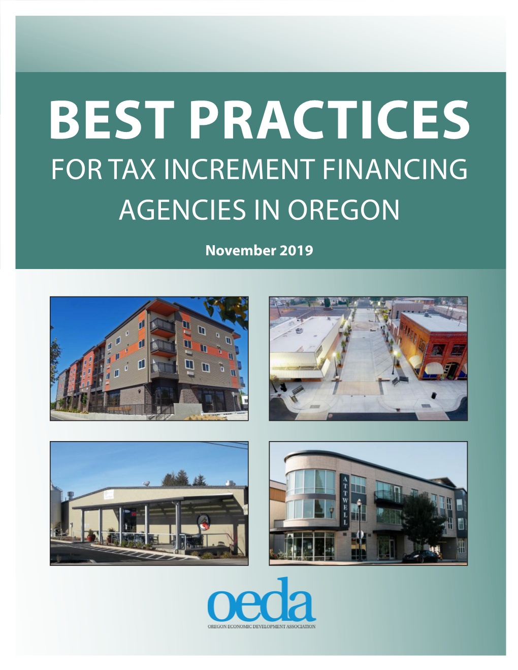 2019 Tax Increment Financing in Oregon Best Practices Manual