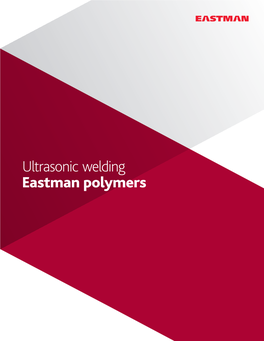 SP-TRS-3278 Ultrasonic Welding Eastman Polymers