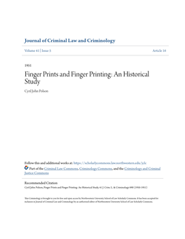 Finger Prints and Finger Printing: an Historical Study Cyril John Polson