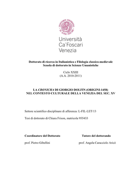 Dottorato Di Ricerca in Italianistica E Filologia Classico-Medievale Scuola Di Dottorato in Scienze Umanistiche