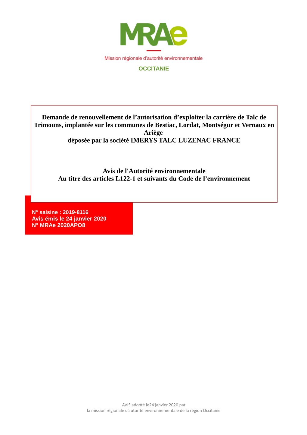 Demande De Renouvellement De L'autorisation D'exploiter La Carrière