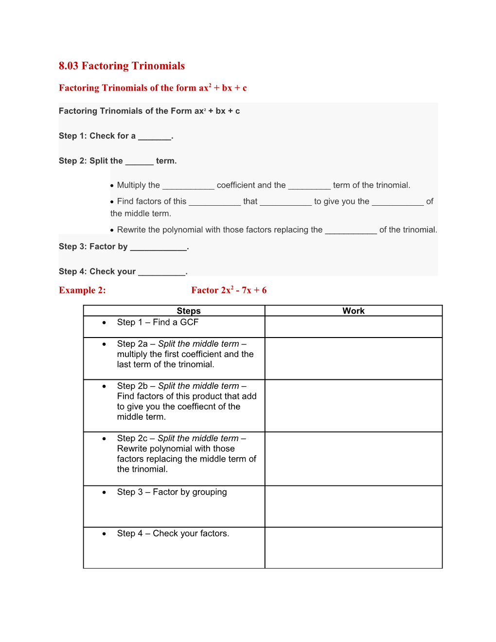 Factoring Trinomials of the Form Ax2 + Bx + C