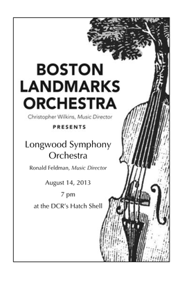 Longwood Symphony Orchestra Ronald Feldman, Music Director