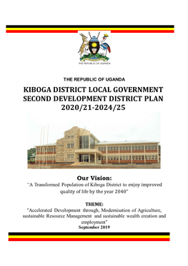 Kiboga District Local Government Second Development District Plan 2020/21-2024/25