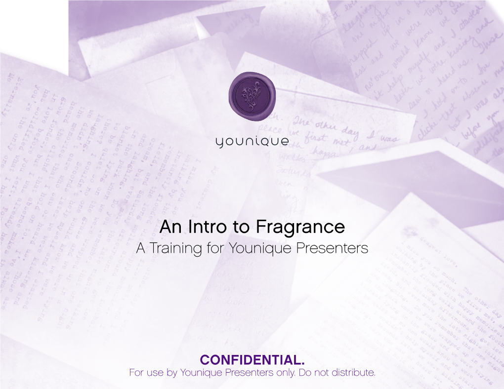 An Intro to Fragrance a Training for Younique Presenters