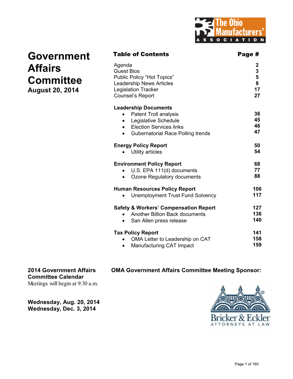 Government Affairs Committee Meeting Sponsor: Committee Calendar Meetings Will Begin at 9:30 A.M