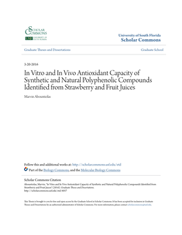 In Vitro and in Vivo Antioxidant Capacity of Synthetic and Natural Polyphenolic Compounds Identified from Strawberry and Fruit Juices Marvin Abountiolas