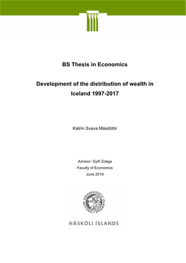BS Thesis in Economics Development of the Distribution of Wealth In