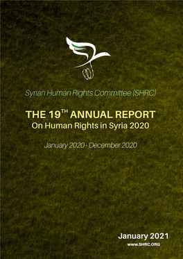 The 19Th Annual Report on Human Rights in Syria 2020