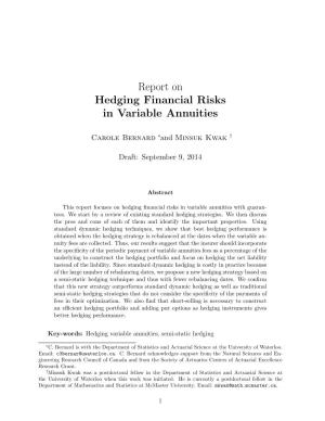 Report on Hedging Financial Risks in Variable Annuities