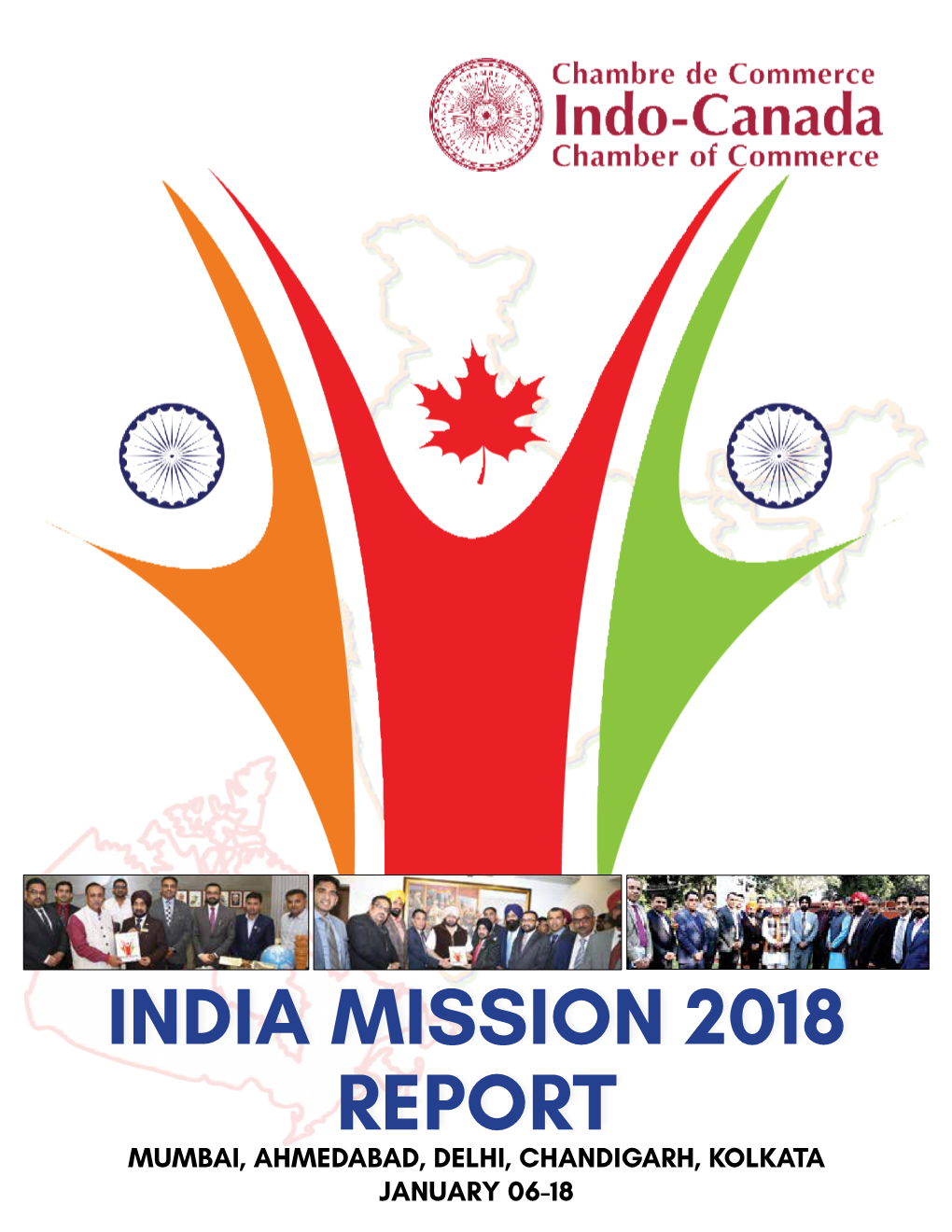 India Mission 2018 Report