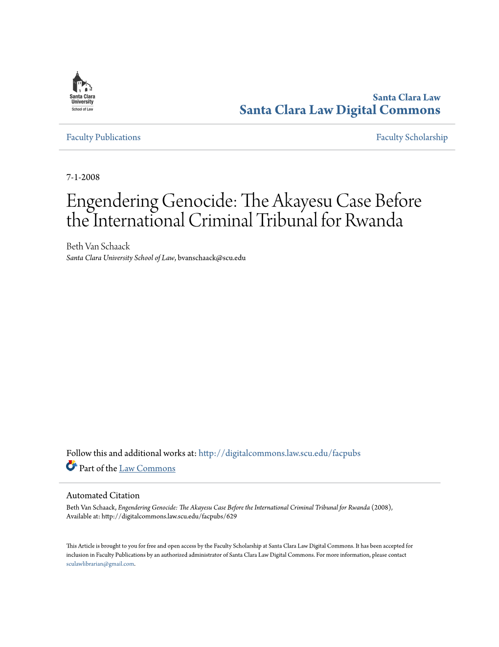 Engendering Genocide: the Akayesu Case Before the International