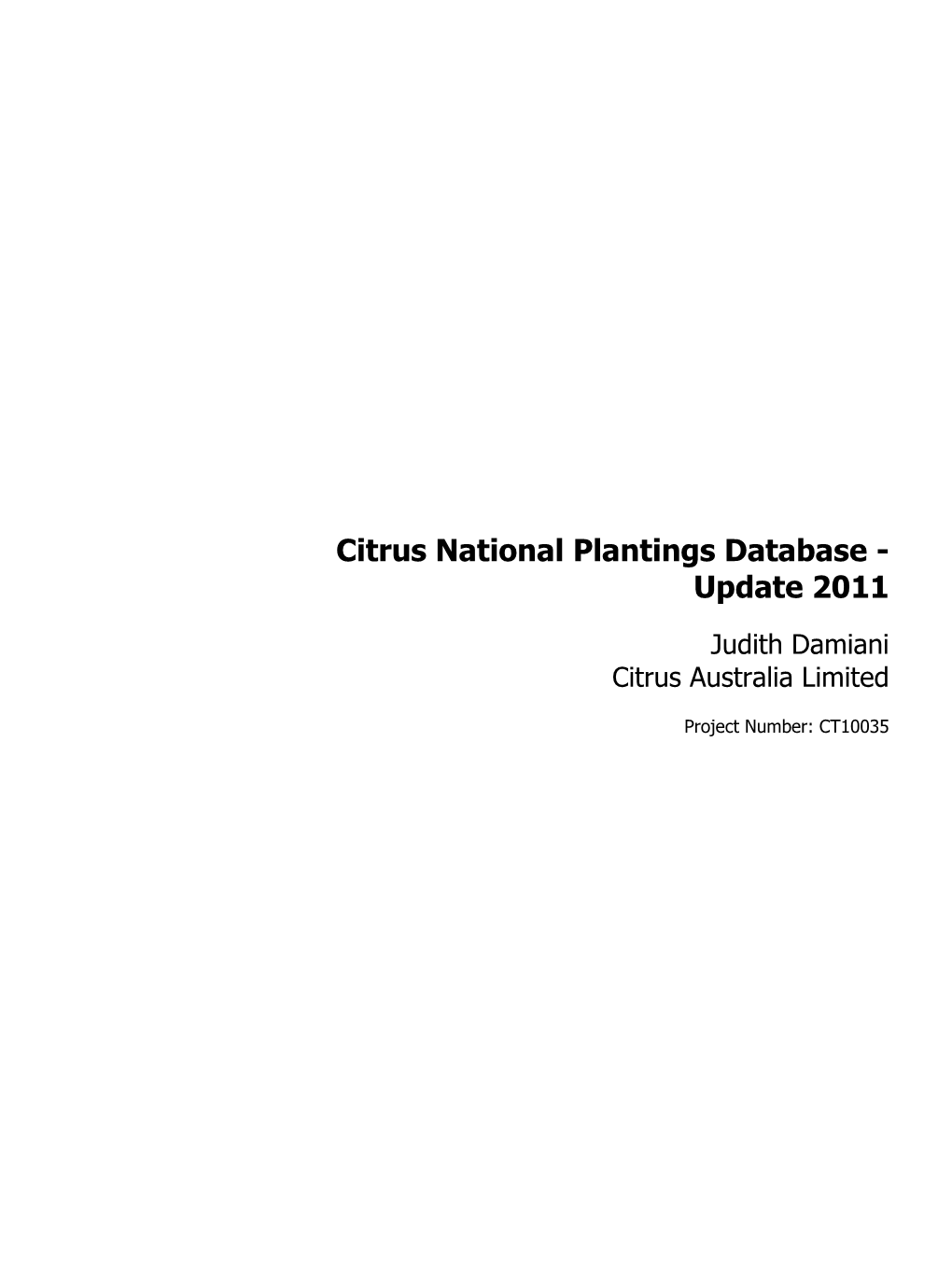 Citrus National Plantings Database - Update 2011