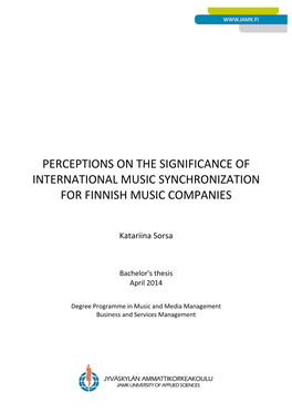 Perceptions on the Significance of International Music Synchronization for Finnish Music Companies