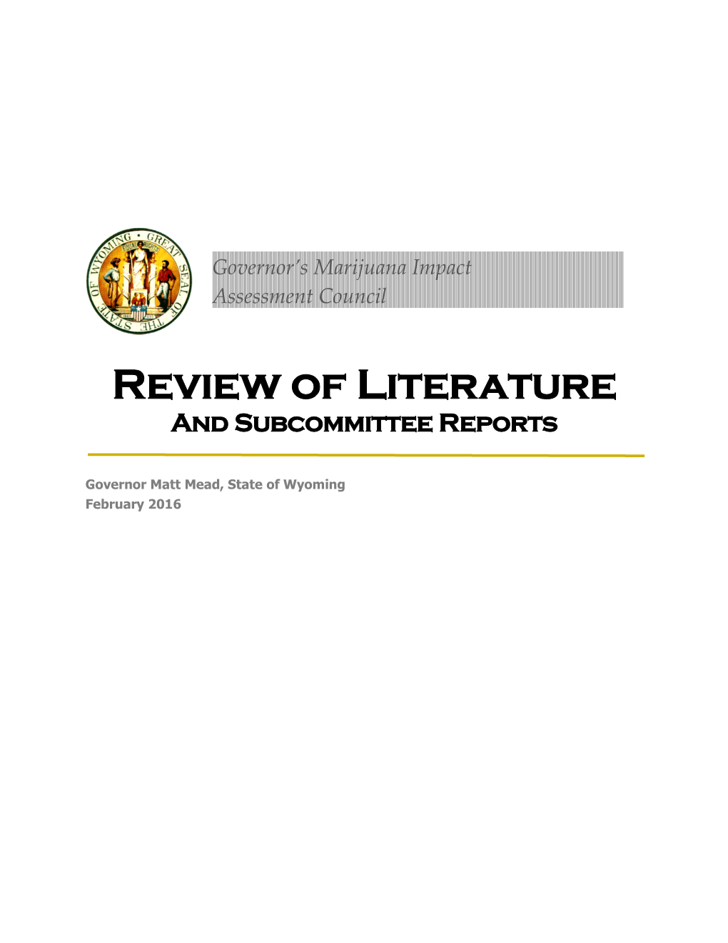 Review of Literature and Subcommittee Reports