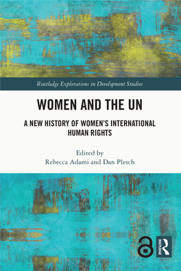 A New History of Women's International Human Rights / Edited by Rebecca Adami and Dan Plesch