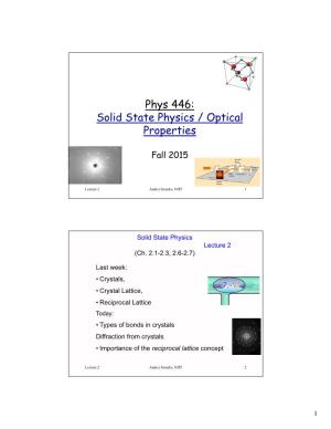 Phys 446: Solid State Physics / Optical Properties