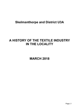 Skelmanthorpe and District U3A a HISTORY of the TEXTILE