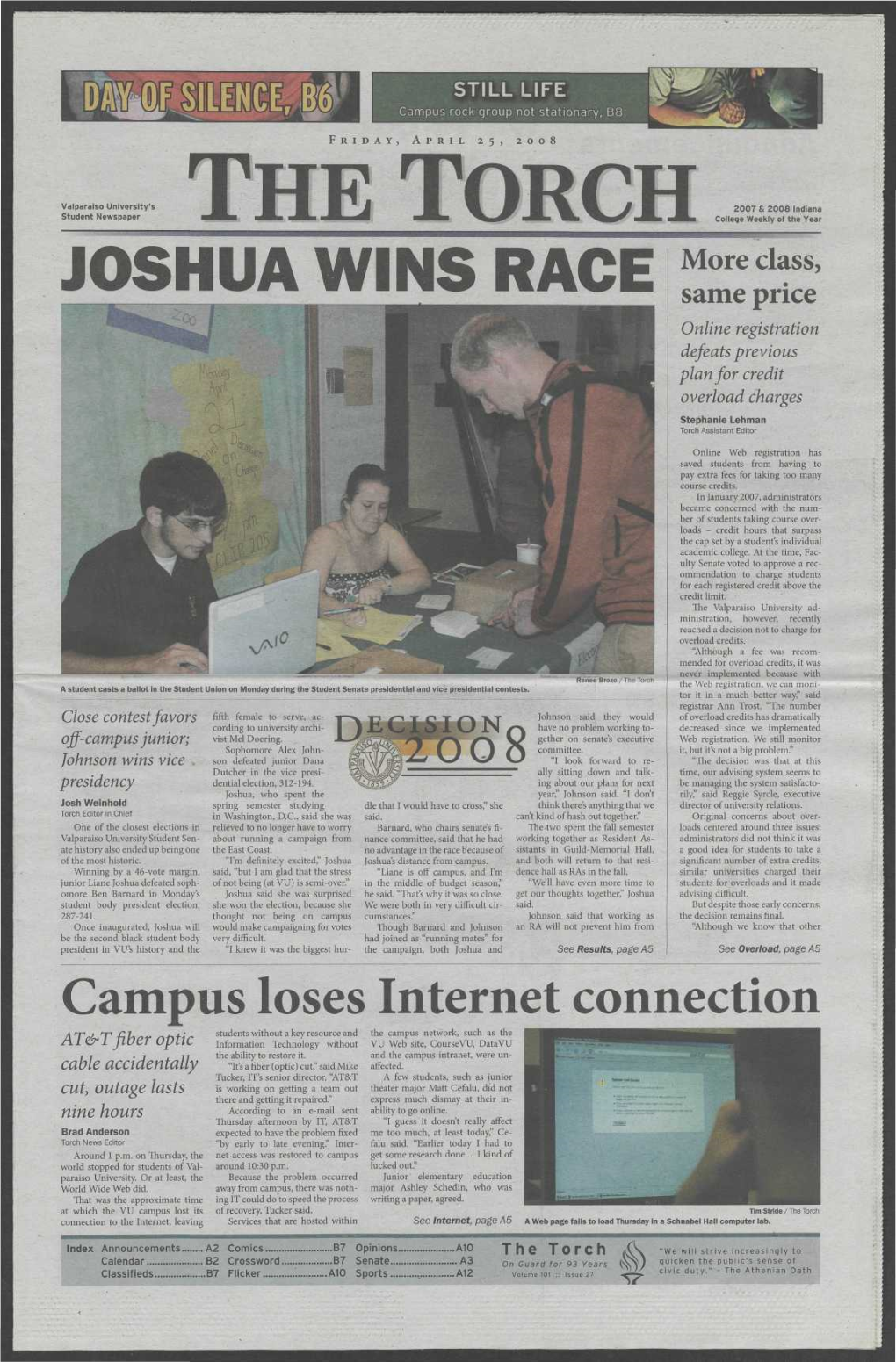 JOSHUA WINS RACE Same Price Online Registration Defeats Previous Plan for Credit Overload Charges Stephanie Lehman Torch Assistant Editor