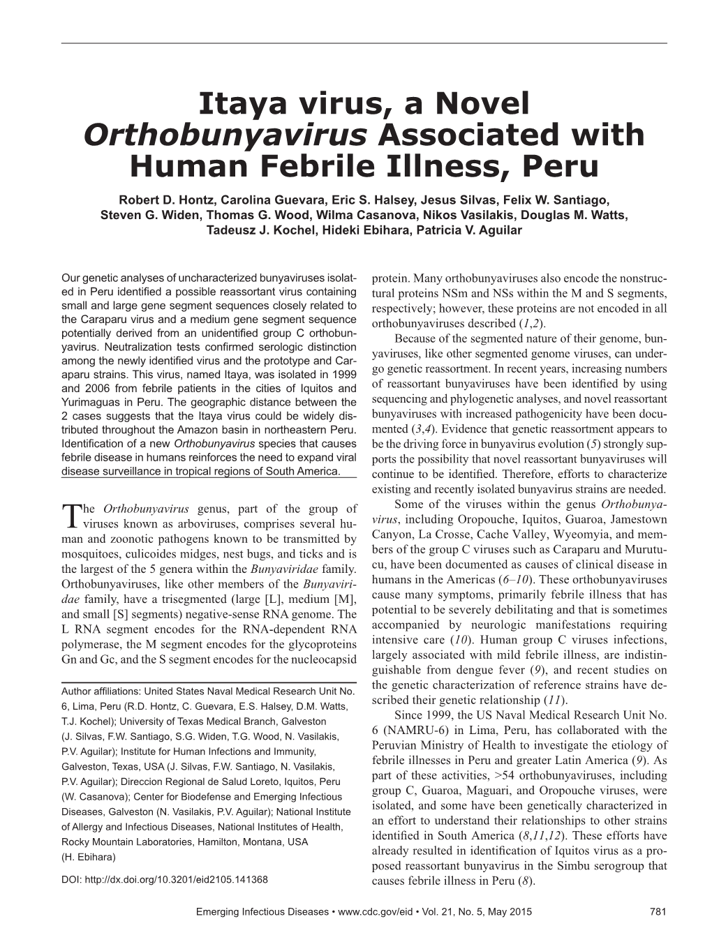 Itaya Virus, a Novel Orthobunyavirus Associated with Human Febrile Illness, Peru Robert D