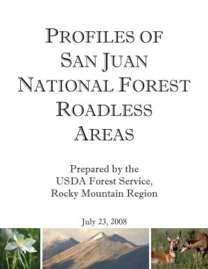 Profiles of San Juan National Forest Roadless Areas