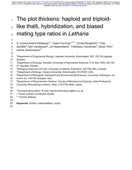 Haploid and Triploid-Like Thalli, Hybridization, and Biased Mating