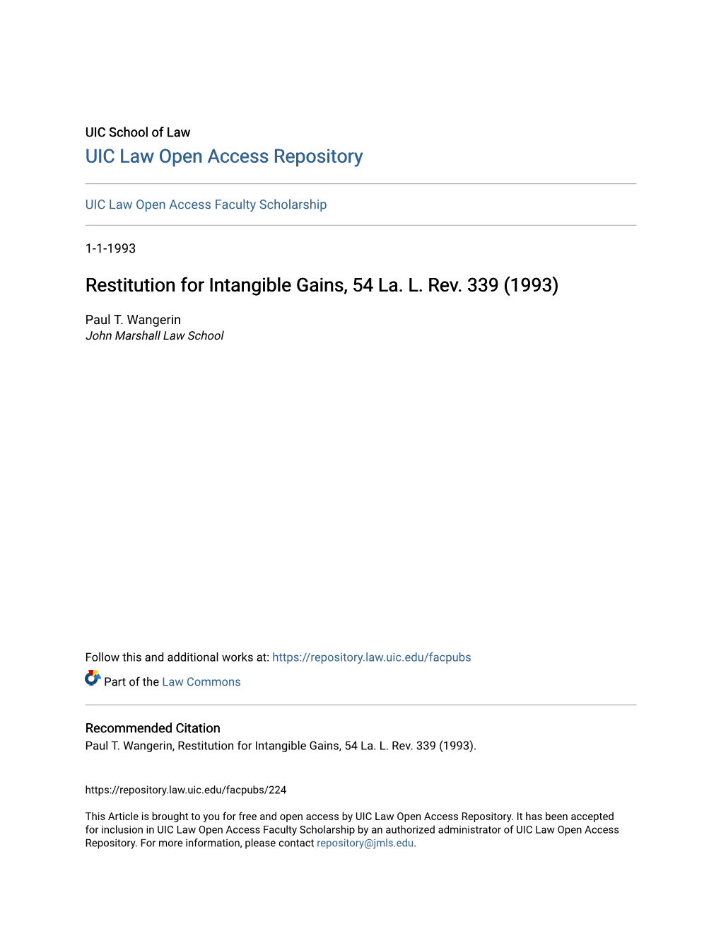 Restitution for Intangible Gains, 54 La. L. Rev. 339 (1993)