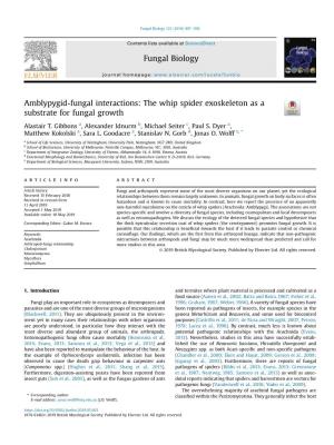 Amblypygid-Fungal Interactions: the Whip Spider Exoskeleton As a Substrate for Fungal Growth Fungal Biology